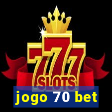 jogo 70 bet